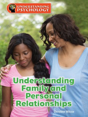 cover image of Understanding Family and Personal Relationships